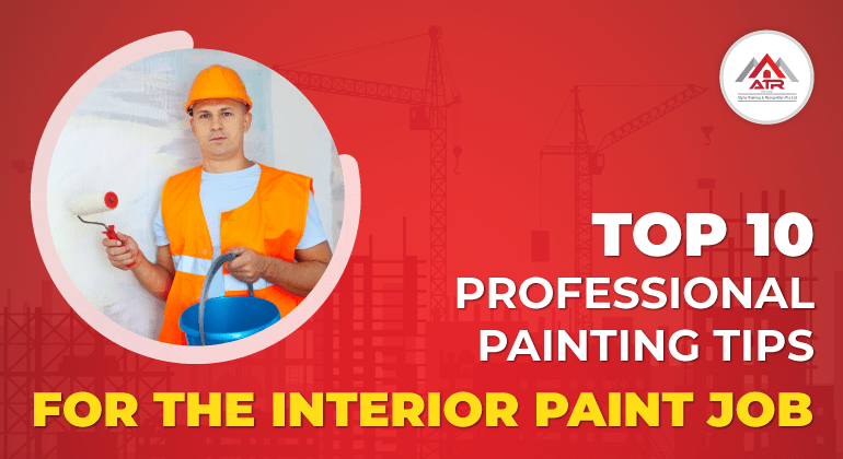 Professional Painting Tips for the Interior Paint Job