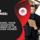 KBLR License: Propel Your Renovation Career in the Aussie Homes!